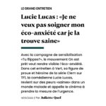 Lucie Lucas Instagram – Merci à Juliette Quef et @vert_le_media pour cette chouette interview qui parle d’éco anxiété, d’amour et de solidarité… dans le cadre de la campagne #TuFlippes de @onestpret 🙏💚