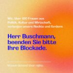 Luisa Neubauer Instagram - Frauenrechte sind Menschenrechte. Auf EU-Ebene gibt es gerade diesen historischen, jemals ersten Versuch, Frauenrechte wie u.a. Schutz vor digitaler Gewalt oder bessere Rechtsposition bei Vergewaltigungen, zu stärken und zu vereinheitlichen. Doch der deutsche Justizminister Marco Buschmann, die deutsche Bundesregierung blockieren. Das ist nicht nachzuvollziehen. Gemeinsam mit über 100 namhafte Frauen aus Politik, Kultur und Wirtschaft fordern wir unsere Rechte ein: Sehr geehrter Herr Buschmann, sehr geehrte Bundesregierung, wir appellieren dringend an Sie: Beenden Sie sofort Ihre Blockade-Haltung und stellen Sie sich nicht länger dem Schutz von Millionen von Frauen vor Gewalt in der EU entgegen.