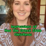 Marcella Lentz-Pope Instagram - 🎄Impressions from How The Grinch Stole Christmas🎄