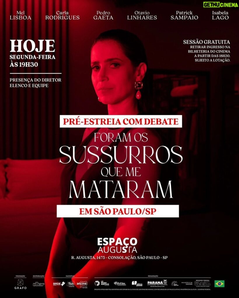 Mel Lisboa Instagram - HOJE tem sessão GRATUITA com a presença de Mel Lisboa, equipe e grande elenco no Espaço Augusta. Em seguida teremos um bate-papo muito especial. Os ingressos serão distribuídos à partir das 18h30 na bilheteria do cinema. Sessão com legenda descritiva e audiodescrição. Não perca! #TodosFazemParteDoJogo #ForamOsSussurrosQueMeMataram #Repost @olharfilmes_