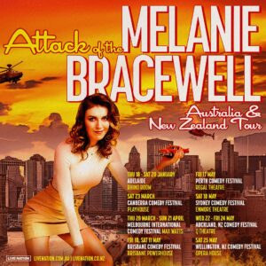 Melanie Bracewell Instagram - ⚠️TOUR ANNOUNCEMENT⚠️ I am so excited to reveal the artwork for my brand new stand up show ATTACK OF THE MELANIE BRACEWELL. 

Tickets go on sale Friday, 17 November at 10am local. 

📸 @nickmickpics