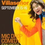 Melissa Villaseñor Instagram - See you this weekend San Diego!! @micdropcomedysandiego Poster by @mclaughlin5121