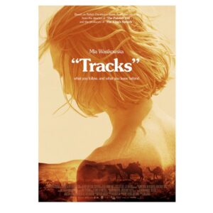 Mia Wasikowska Instagram - Beautiful fan made poster of Tracks. Have any of you already watched Tracks? I saw it three days ago, it's so beautiful, through the cinematography to Mia's performance. Absolutely fantastic. I hope you guys can watch it!!!! #miawasikowska #tracks #film #johncurran