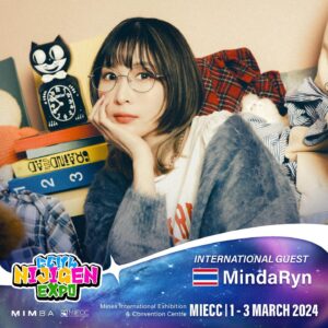 MindaRyn Instagram - ✦ Guest Announcement 🎪MindaRyn ✦

Mindaryn, the song behind Ultraman Blazer’s ED, ‘Black Star,’ and the January.2024 start of the new anime Sengokuyoko‘s opening, ’HIBANA‘. With over 1 million followers on her YouTube channel, she’s here to captivate at Nijigen Expo! Let‘s give her a resounding welcome to the spotlight! 🎤✨

👇🏻 Tickets are available now 👇🏻
https://www.ticket2u.com.my/event/34113

✦ Nijigen Expo 2024 MIECC ✦
📆 1-3 MARCH 2024
📍Mines International Exhibition & Convention Centre, Seri Kembangan, Selangor

#weheardyou #Nijigen #ACG #Malaysia #malaysiaevent #acgevent #Nijigenexpo #miecc #malaysiaacgevent #nijiket #nijigenmiecc #internationalperformer #mindaryn