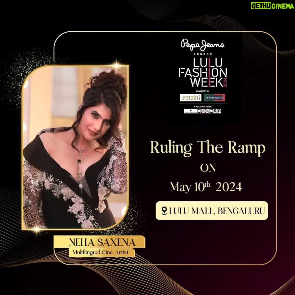 Neha Saxena Instagram - Hello Bengaluru 👋 India actress @nehasaxenaofficial is set to grace the @lulufashionweek_ind on May 10! Witness the diva ruling the ramp. 📍Lulu Mall, Bengaluru May 10 - May 12 @lulufashionindia #nehasaxena #lulufashionweek #bengaluru #fashionweek #model