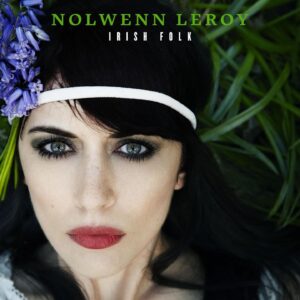 Nolwenn Leroy Instagram - Nouvelle playlist☘️🇮🇪 @applemusic @deezerfr @spotifyfrance @itunes @qobuzfrance #belatedsaintpatrick #irishfolk