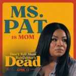 Patricia Williams Instagram - ONE. DAY. AWAY. 🔥 You can be one of the first to see Don’t Tell Mom the Babysitter’s Dead if you get your tickets NOW! Only in theaters April 12! Link in my story for tickets! #DontTellMom #DontTellMomTheBabysittersDead