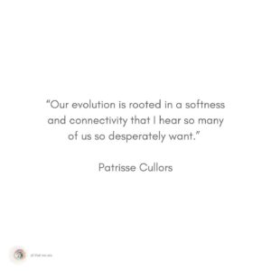 Patrisse Cullors Instagram - I’m very selective with who I do any media with. But when the team @allthatweare_ asked me to connect with them my whole body said yes. 

Episode is out now. Will share in my bio. 

Photo of me by @starmontana 

I believe our collective evolution is longing for a a culture of care. I know my soul is. Abolition will get us there. It has the potential to challenge the systems of punishment that we’ve all become complacent inside of. 

#abolition #cultureofcare #art #courage #podcast #allthatweare