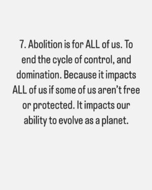 Patrisse Cullors Instagram - It doesn’t get better, our lives, this world unless we will it to be better. Unless we transform ourselves and transform the conditions. Unless we have a plan that actually challenges all forms of punishment. Unless we have a plan that centers care and accountability.

Abolition is that for me. I encourage all of us to center an abolitionist praxis.