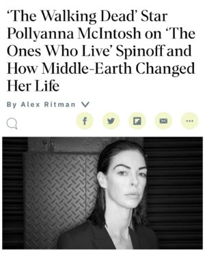 Pollyanna McIntosh Instagram - Hello You! Here’s some of (swiper) a Variety @variety piece that Alex Ritman  @ritmania did on me for The Walking Dead: The Ones Who Live coming out TODAY!!! Thanks to Alex and to @tina_turnbow for the pic. Link to full article in bio.
Can’t WAIT to hear what you think about the show…?
In the USA you can watch it on AMC or AMC  and here’s a list of other countries’ streamers. If you don’t see your country it will be announced as streaming where you are soon… Big love ❤️✌️
Australia: Stan
Austria: Canal  
CNE: AMC 
Germany: Magenta TV
Greece: Cosmote 
Japan: U-Next
Middle East: StarzPlay
Morocco: StarzPlay
New Zealand: TVNZ
Spain: AMC 
Switzerland: Sky 
Turkey: TurkCell

#TWD #TWDFAMILY #THEWALKINGDEADTHEONESWHOLIVE #THEWALKINGDEAD #THEWALKINGDEADFAMILY #JADIS #RICK #MICHONNE #THEONESWHOLIVE