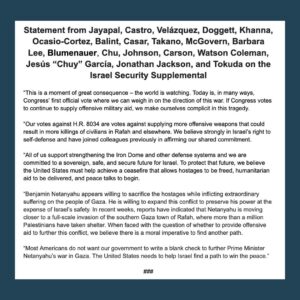 Pramila Jayapal Instagram - Today I voted ‘no’ on H.R. 8034, the Israel Security Supplemental Appropriations Act. Read my full statement with many of my colleagues who also voted no.