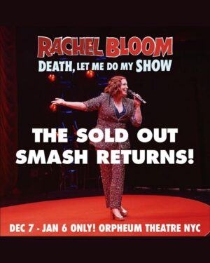 Rachel Bloom Instagram - I'm trying to stay off of social media for the moment but I would be remiss in not letting you know that "Death, Let Me Do My Show" is coming back to New York this winter. I love doing this show. I love New York. I love people. The link for tickets is in my bio.