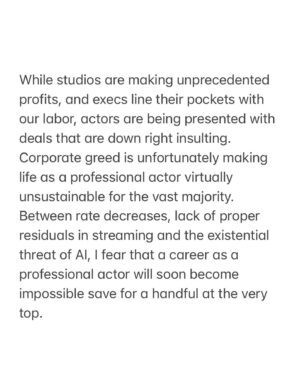 Renée Felice Smith Instagram - 📣📣📣📣📣📣📣📣📣
calling all @sagaftra members! THE TIME IS NOW! I implore you to write a letter in support of a strike authorization vote ASAP! Let’s not forget, they represent US. So, make your voice heard. Share this post! 

E-mail your letter to: governance@sagaftra.org 
serena.kung@sagaftra.org 

ATTN: ALL National Board Members and Officers:

The working people of our industry greatly outnumber the studio executives. If we stand together against their corporate greed, we will win. 
👊👊👊

National Board members: 
@seanastin @thejenniferbeals @sharibelafonte @nitashabhambree @mitchellbobrow @rodgerbrandon5 @yvettenicolebrown @actvocate @joannacassidyofficial @hicusick_ig @jessicamedinaactress @njduerr @dylanabby @haleisner @debbieevansstunts @francesfisher @nancyflanagan_ @ilyssafradin @androidegarcia @bradgarrett @supererniegram @stephenmckinleyhenderson @dulehill @thedavidjolliffe @phoebejonasnyc @mike_kraycik @rosedianeladd @xojodilong @melmackactingstudio @camrynmanheim @marymcdonaldinc @jmelen77 @matthewmodine @billfromboston @esai_morales @dannavarromusic @rosie @ron.ostrow @theebillyporter @lindapnyc @thesherylleeralph @michaelrapaport @albinokid1026 @patriciaheaton @courtneyrioux @iamrobschneider @sharonstone @towandaunderdue @lisaannwalter @olgabluesbabe @officialfrandrescher @benwhitehair