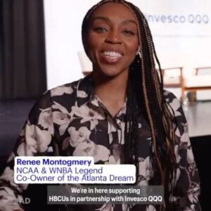 Renee Montgomery Instagram - It was amazing connecting with the Atlanta HBCU community at HBCU AccessFest with #InvescoQQQ. Open and honest conversations about financial experiences, and free resources like Invesco QQQ’s #HowNottoSuckatMooney, are so important to empower the next generation to achieve their financial goals. #InvescoQQQBrandPartner 📋 @invescous