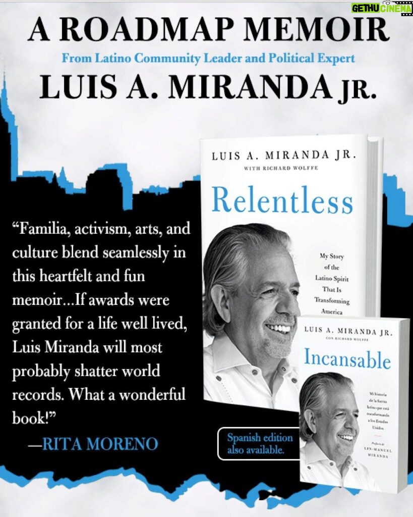 Rita Moreno Instagram - Looking for inspiration? Look no further than #Relentless by Luis A. Miranda Jr. His journey from Puerto Rican activist to political powerhouse is a testament to resilience and the power of community. Get your copy today and join the movement! 📖✊ #LatinoPride #ChangeMakers https://www.relentlessthebook.com/