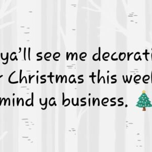 Robyn Brown Instagram - 😂😂😂😂😂 Besides according to the article below it means I am happier anyway so....yah. 😊😎🎄 https://www.popsugar.com/moms/Christmas-Decorating-Earlier-Makes-You-Happier-44282312/amp