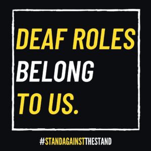 Sandra Mae Frank Instagram - Here we are, playing the same tiring song over and over... being all about diversity and inclusion also means creating employment opportunities and equality. Being #Deaf isn't just about not being able to hear, it's so much more. No more casting hearing actors in Deaf roles, let’s make that a reality. 

@deafartistscollaborative 🎭🎬

#StandAgainstTheStand #DiversityandInclusion #TheStand #DeafArtists #DeafFilmmakers #RepresentationMatter #Accountability #DeafVoice #Casting #PassOnTheRole 

**UPDATED NOTE: the signatures you see in my post is just a few of us... there are so many more Deaf professionals ready to work and create! #TimeForChange 
•
•
•
[𝗜𝗺𝗮𝗴𝗲 𝗗𝗲𝘀𝗰𝗿𝗶𝗽𝘁𝗶𝗼𝗻]
1st slide: The image is black background with white border. The text reads “DEAF ROLES BELONG TO US.” The hashtag is visible on the bottom, #StandAgainstTheStand 

2nd slide: the image is black background with yellow border. The text reads a letter of press release. (Check comment below to read the letter.)

3rd to 5th slide: A collection of signatures from Deaf professionals in the Entertainment industry