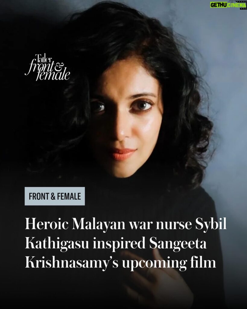 Sangeeta Krishnasamy Instagram - Actor and producer Sangeeta Krishnasamy hopes the upcoming biopic about war heroine Sybil Kathigasu’s bravery during the Japanese occupation of Malaya will inspire international audiences and garner an Oscar win. Link in bio for the full read. #FrontAndFemale #TatlerMalaysia