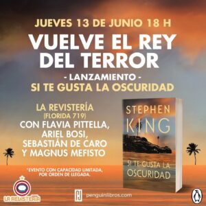 Sebastián De Caro Instagram - ¡El 13/6 llega SI TE GUSTA LA OSCURIDAD, el nuevo libro de #StephenKing, y junto a @penguinlibrosar lo festejamos con un gran evento! 

Junto a @flapittella, @magnusmefisto y @sebadecaro estaré conversando sobre el 👑, sus obras, adaptaciones, y más. Habrá sorteos y una promo que ya podés aprovechar: preordenando el libro en @larevisteriaoficial te llevás de regalo otro libro sorpresa del Rey y merchandising especial de Si te gusta la oscuridad.

Podés retirar todo el mismo 13 de junio en el local de La Revistería (Florida 719) para disfrutar de la charla, un corto inspirado en una obra de King y muchas sorpresas más. 

¡Te esperamos a las 18 hs del 13/6! 🤗

#StephenKing #SiTeGustaLaOscuridad #Libros #PenguinLibros