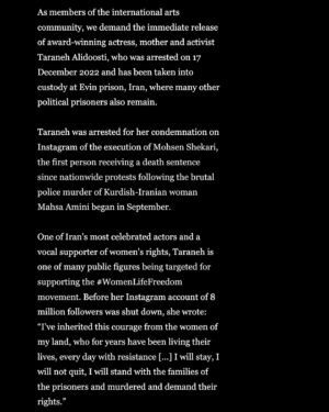 Sepideh Moafi Instagram - Iconic actor Taraneh Alidoosti (Oscar-winning film The Salesman) was arrested at her home on Saturday for an @instagram post to her 8 million followers in which she criticized the Islamic Republic for imposing the death penalty on protesters after the first execution of #IranRevolution & said, "His name was Mohsen Shekari. Every international organization who is watching this bloodshed & not taking action is a disgrace to humanity.” She’s being held at the notorious Evin Prison. 

In November, she also posted a picture of herself without mandatory hijab, holding a piece of paper reading “ژن ژیان ئازادی” (Women Life Freedom).
I’m proud to be part of a coalition artists worldwide standing in solidarity with Taraneh. We’d like to invite you to post a selfie holding up a sign that says “Women Life Freedom” - the English translation of the slogan Taraneh was holding in the photo.

The IR is trying to delete all records of this photo because of the massive impact it had when she posted it.  We want to show support & solidarity for Taraneh by recreating it all over the internet & all over the world. Join us, & please sign the petition for her release—link in bio. For letter & full list of signatories, link in bio.☝🏽
#FreeTaranehAlidoosti