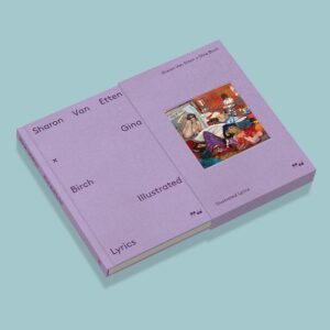 Sharon Van Etten Instagram - I’m so excited to announce that my very special lyric book collaboration with the legendary @gina.birch, of @the.raincoats is officially available for pre-order. 

This book is a labor of love that highlights lyrics from my songs and pairs them with Gina’s hand-painted illustrations. The painting on the front cover of the book is an interpretation of the Katherine Dieckmann photo used for the album cover of Remind Me Tomorrow.  A photo by an artist and mother, and the painting, a re-interpretation by an artist and mother.

Pre-orders for the LIMITED EDITION book are now live at the link in bio.