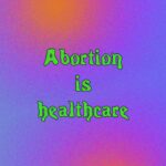 Sierra McCormick Instagram - Abortion is essential, and these bans just cause further harm to the most vulnerable among us by keeping them from getting safe, necessary medical care. If you’re able, the link in my bio directs you to the National Network of Abortion Funds where you can donate to over 80 different abortion funds all over the country. P.S. people of all genders get abortions !