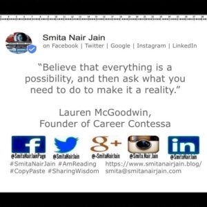Smita Nair Jain Instagram - “Believe that everything is a possibility, and then ask what you need to do to make it a reality.” Lauren McGoodwin, 
Founder of Career Contessa

#womenwhocode #womenintech #womenindigital #womenindatascience #thoughtleaders #tedxtalks #tedxspeakers #tedxmotivationalspeakers #tedx #technologyfuturistkeynotespeakers #technology #tech #strategy #SmitaNairJain #SharingWisdom #motivationalspeakertedtalks #motivationalspeakers #motivationalspeakeronleadership #motivationalspeakerbusiness #mentor #leadership #keynotespeakers #informationtechnology #futuristtechnologyspeakers #futuristspeakers #futuristmotivationalspeakers #futuristkeynotespeakers #fintech #CopyPaste #AmReading