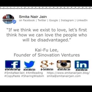 Smita Nair Jain Instagram - “If we think we exist to love, let’s first think how we can love the people who will be disadvantaged.” Kai-Fu Lee,
Founder of Sinovation Ventures

#womenwhocode #womenintech #womenindigital #womenindatascience #thoughtleaders #tedxtalks #tedxspeakers #tedxmotivationalspeakers #tedx #technologyfuturistkeynotespeakers #technology #tech #strategy #SmitaNairJain #SharingWisdom #motivationalspeakertedtalks #motivationalspeakers #motivationalspeakeronleadership #motivationalspeakerbusiness #mentor #leadership #keynotespeakers #informationtechnology #futuristtechnologyspeakers #futuristspeakers #futuristmotivationalspeakers #futuristkeynotespeakers #fintech #CopyPaste #AmReading
