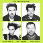 Sophie Luborsky Instagram – Don’t waste my time with @itsspacerangers @dillonfrancis out now!
@gonek_ @cammhunter ✍🏻📝🎶💪