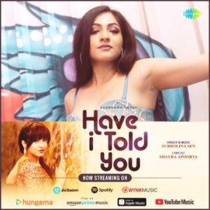 Subholina Sen Instagram - Presenting to you a little indie experiment of mine called "Have I Told You" released by @saregama_official  @saregamafresh , curated by @gourovdasgupta 

Lyrics - @shayraa22 
Production and mix - @natural_pritom 
Composition and vocals - the person whose profile you're on 😁

Watch the full video on YouTube. Link in bio. 
Audio available on all major streaming platforms 

Hope you all enjoy this track.. Let me know in the comments section what you thought 

Love and light 🥰😍🤗
