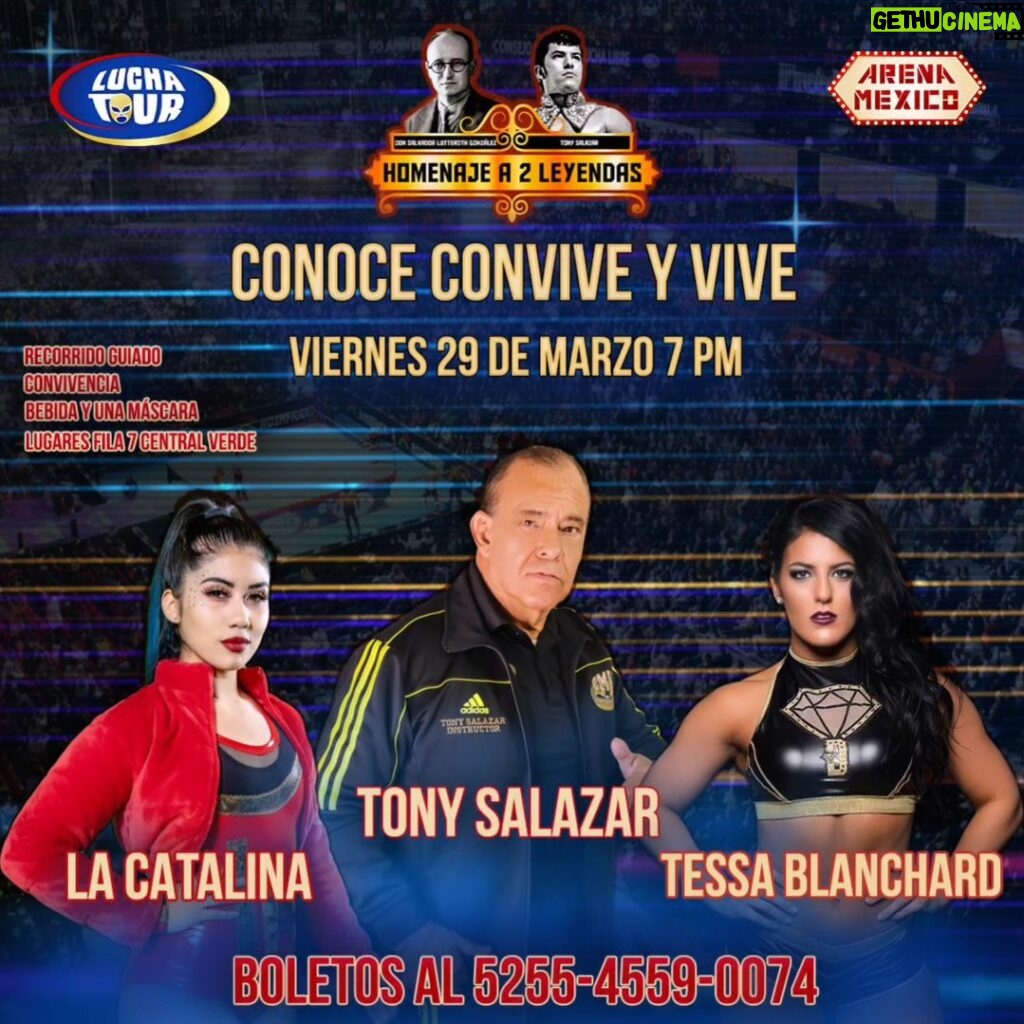 Tessa Blanchard Instagram - LuchaTour Homenaje a 2 Leyendas con Tony Salazar, La Catalina y Tessa Blanchard son los invitados para convivir contigo. Vive la Experiencia >> Que Incluye 🤩 Una máscara, Recorrido Guiado, Bebida de cortesía y Convivencia ▶️ Lugares fila 7 zona verde 🎟 Boletos disponibles vía W.A 5255-4559-0074 costo $2,000.00 pp #CMLL #luchalibremexicana #arenamexico #LuchaTour #luchalibre #luchador #travel #cdmx #tour