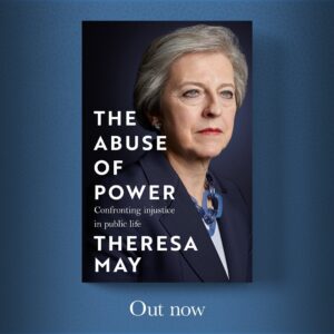 Theresa May Instagram - My first book, The Abuse of Power, is out now. 

https://geni.us/AbuseOfPower

Photographer: @rorylewisofficial 
Production Director: @alexandralewisofficial