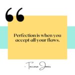 Toccara Jones Instagram – Perfection is when you accept all your flaws. 🥰
-TJ