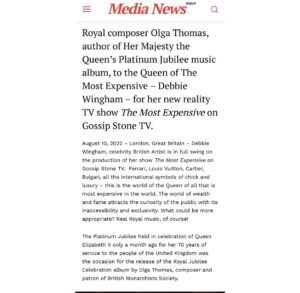 Victoria Unikel Instagram - Breaking News❗️British Royal music by Royal Composer Olga Thomas @drolgathomas featured on Gossip Stone TV show by the Queen of the most expensive Debbie Wingham￼ @debbie_wingham !

London, Great Britain – Debbie Wingham, celebrity British Artist is in full swing on the production of her show The Most Expensive on Gossip Stone TV.  Ferrari, Louis Vuitton, Cartier, Bulgari, all the international symbols of chick and luxury – this is the world of the Queen of all that is most expensive in the world. The world of wealth and fame attracts the curiosity of the public with its inaccessibility and exclusivity. What could be more appropriate? Real Royal music, of course!

The Platinum Jubilee held in celebration of Queen Elizabeth II only a month ago for her 70 years of service to the people of the United Kingdom was the occasion for the release of the Royal Jubilee Celebration album by Olga Thomas, composer and patron of British Monarchists Society @themonarchists 

Her music had such an effect on the heart and mind of Gossip Stone TV CEO and producer Victoria Unikel @victoriaunikel , that she decided to link the royal and luxury theme running throughout the show The Most Expensive, that this music must be present in the show to bookend each episode by accompanying the title and closing sequences. This music was graciously allowed to be used in the show by the author, Olga Thomas, herself. Gossip Stone TV, as an American TV channel, is honored to extend this tribute to the Queen as a sign of their great respect for British culture and tradition.