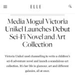 Victoria Unikel Instagram - 𝐄𝐋𝐋𝐄 𝐚𝐧𝐧𝐨𝐮𝐧𝐜𝐞𝐬 𝐦𝐲 𝐛𝐨𝐨𝐤 𝐚𝐧𝐝 𝐚𝐫𝐭♥️ Sooooo happy to see my interview run with my latest “modest” photos ))) My new art collection will go public very soon, I promise, and it will change the world!!! Why make art if it won’t change the world? I’m also super excited about my children’s sci-fi adventure book coming out September 1st. @emmaplusluke Read the full article on @ellecanada Style&photo @sashablaim