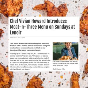 Vivian Howard Instagram - That's right folks, we launched a daytime service on Sundays in Charleston. Bring yourselves to @dineatlenoir for my take on a meat-n-three menu. There's also a smattering of new takes on classic brunch cocktails, and one to honor my dear friend @leannemorgancomedy, that we're calling "Took to the Bed."

Read more about the nitty gritty on @holycitysinner at link in bio.