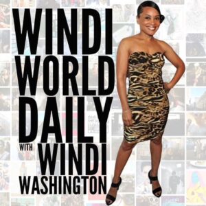 Windi Washington Instagram - The host @WINDIWASHINGTON will explore and introduce the daily world of the most trending topics to interviewing influencers in entertainment, fashion, beauty and lifestyle." —@WindiWorldDailyShow, Produced by @WindiWorldDailyProductions

#WindiWashington #WindiWorldDaily #WindiWorldDailyWithWindiWashington #WindiWorldDailyShow #WindiWorldDailyTV #OnAirWithWindiWashington #WindiWorldDailyPodcast

GET SOCIAL 
Domain. www.windiworlddaily.com
Youtube. /windiworlddaily
Instagram. @windiworldailyshow
Threads. /windiworlddailyshow
X. /windiworlddaily
Facebook. /windiworlddaily
TikTok. /windiworlddaily
Tumblr.  windiworlddaily
Pinterest. /windiworlddaily

#artsandentertainment #beverlyhills #hollywood #losangeles #radio #podcast #talkshow #talkshowhost #mediapersonality #entertainment #entertainmentmentnews