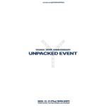 Younha Instagram – YOUNHA 20th Anniversary 
「UNPACKED EVENT」🎁✨

12월 21일, 언팩 이벤트 Y를 통해 2024년 맞이할 20주년을 어떻게 보낼지 여러분께 브리핑 하는 시간 갖겠습니다. 앨범과 공연 뿐만 아니라 다방면에 출몰할 우리의 성년식을 기대해주세요! #윤하언팩Y