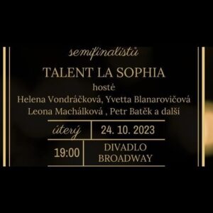 Yvetta Blanarovičová Instagram - Jste srdečně zváni na XV.ROČNÍK MEZINÁRODNÍ SOUTĚŽE TALENT LA SOPHIA. Galakoncert 24.10.v Divadlo BROADWAY Praha, v 19:00. Vstup volný, ale kapacita divadla má limity. Takže rezervujte vstup office@lasophia.cz. Přijďte nás podpořit, nebudete litovat. Na Galakoncertě vystoupí také HELENA VONDRÁČKOVÁ, LEONA MACHÁLKOVÁ, PETR BATĚK A YVETT BLANAROVIČOVÁ. @helenavondrackovacz @leonamachalkova @batekpetr @talent_lasophia @divadlo_broadway