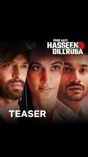 Aanand L. Rai Instagram - Phir Aayi Hasseen Dillruba aapka dil churaane 🔥 Nayi kahaani aur SUSPENSE ke saath 🔍
Phir Aayi Hasseen Dillruba is coming soon, only on @netflix_in! 🔍

#PhirAayiHasseenDillruba #PhirAayiHasseenDillrubaOnNetflix #NextOnNetflixIndia
@kanika.d @jaypraddesai @taapsee @vikrantmassey @sunsunnykhez @jimmysheirgill @aanandlrai #BhushanKumar #HimanshuSharma @shivchanana @tseries.official @tseriesfilms