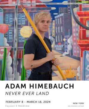 Adam Lucas Himebauch Instagram - Today I’m publicly announcing my show NEVER EVER LAND opening Feb 8 at the New York location of @ceysson_benetiere 🚀

The opening is from 6-8pm with a groundbreaking performance beginning precisely at 6:45. The endurance piece will continue through the duration of the exhibition. 

I’m very excited and grateful to share this experience with you all! 

If you’d like to attend the opening please comment YES below.