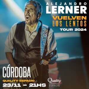 Alejandro Lerner Instagram - 💜 ATENCIÓN CÓRDOBA!! VUELVEN LOS LENTOS • TOUR 2024 •

Allí estaremos con toda la banda! 
RESERVÁ tu lugar! 

✅ Córdoba capital 23/11 • @quality_espacio 
Comprá tu entrada por @ticketekar 

#AlejandroLerner #VuelvenLosLentos  #cordoba