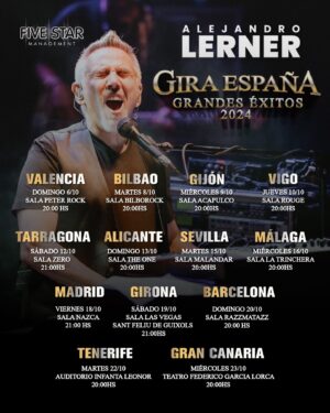 Alejandro Lerner Instagram - 🔥🔥 FECHAS DE LA GIRA GRANDES ÉXITOS EN ESPAÑA 🇪🇸 
Agendá y RESERVÁ ya tu ticket que vuelan!! 

Comprar tickets en @tomaticket.es 

Producción @fivestarmanagementok 🇪🇸

#AlejandroLerner #España #Gira #GrandesExitos