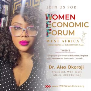 Alex Okoroji Instagram - As we count down to our upcoming conference, here's Introducing our President for WEF West Africa 2023 @alexokoroji

Dr. Alex Okoroji is a Nigerian Actress, Multiple Award-Winning Media Personality and Creative Leader. She is the Founder of The BRAG Media Company and G-Woman Media Inc. She is a Performing, Visual and Literary Artiste - navigating the world of Art, Media and Entertainment for two decades. She has dedicated her career to multimedia content development across various applications from film to television, radio, stage, digital media and print. Dr. Okoroji is also the G100 Global Chair for Media Arts & Communication and President, WICCI Nigeria-India Business Council. 

Join us at the upcoming WEF West Africa 13-15 December 2023.

#wef #wefwestafrica #womenleaders #womenempowerment #womeninbusiness #womenentrepreneurs #conference #event #107thwef #women #AlexOkoroji