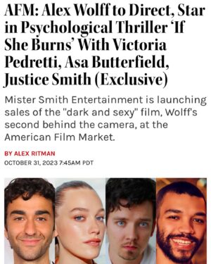 Alex Wolff Instagram - “The film will follow a fiery young woman (Pedretti) who travels to Europe with her dysfunctional family after a traumatic incident. There she finds refuge and danger in a turbulent affair with her enigmatic neighbor (Wolff), which, along with increasing family tensions and mysterious wildfires, threaten to push her to breaking point. ” #ifsheburnsmovie