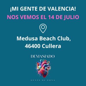 Alexander Delgado Instagram - ¡Mi gente de Cullera, Valencia!!!! ¿Están listos para la experiencia #DEMASIADOTour? 🇪🇸🫀🔥 

¡Los esperamos este 14 de Julio! 

📍  Medusa Beach Club, 46400 Cullera @beachclubmedusa 

Tickets 🎟️: https://www.gdzoficial.com/demasiadoeuropetour 

#GenteDeZona #CulleraValencia #ValenciaEspaña #MedusaBeachClub #DemasiadoEuropeTour