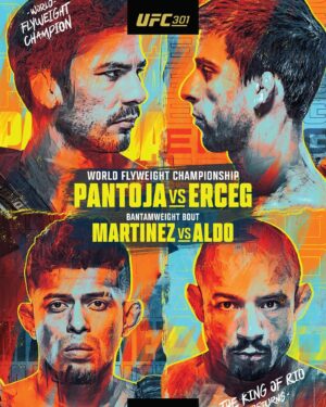 Alexandre Pantoja Instagram - The King of Rio returns! 👑 🇧🇷

🏆 Alexandre Pantoja 🆚 Steve Erceg 
Jonathan Martinez 🆚 José Aldo 😍

#UFC301 | May 4 | LIVE on TNT Sports and discovery 