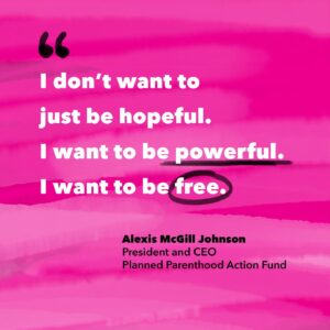 Alexis McGill Johnson Instagram - In poet Alice Walker’s words: “Hope is a woman who has lost her fear.” But I want to be more than hopeful — I want to be free.

Let’s lose our fear, find our power, and make our future.