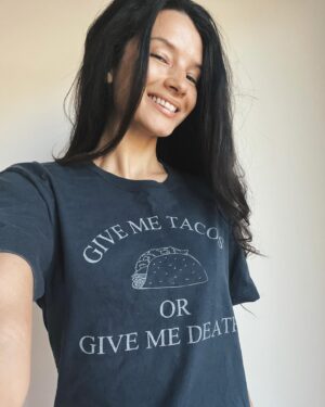 Alice Greczyn Instagram - New favorite t-shirt! #GiveMeTacosOrGiveMeDeath #🌮 #TacoTuesday 

By @neighborhood_official #svg #svgarchivesbyneighborhood, from a special someone. 🥰