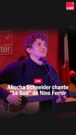 Aliocha Schneider Instagram - Aliocha Schneider chante « Le sud » de Nino Ferrer, une magnifique reprise pour ensoleiller notre semaine. 

#chansonfrançaise #reprise #cover #legranddimanchesoir #aliochaschneider